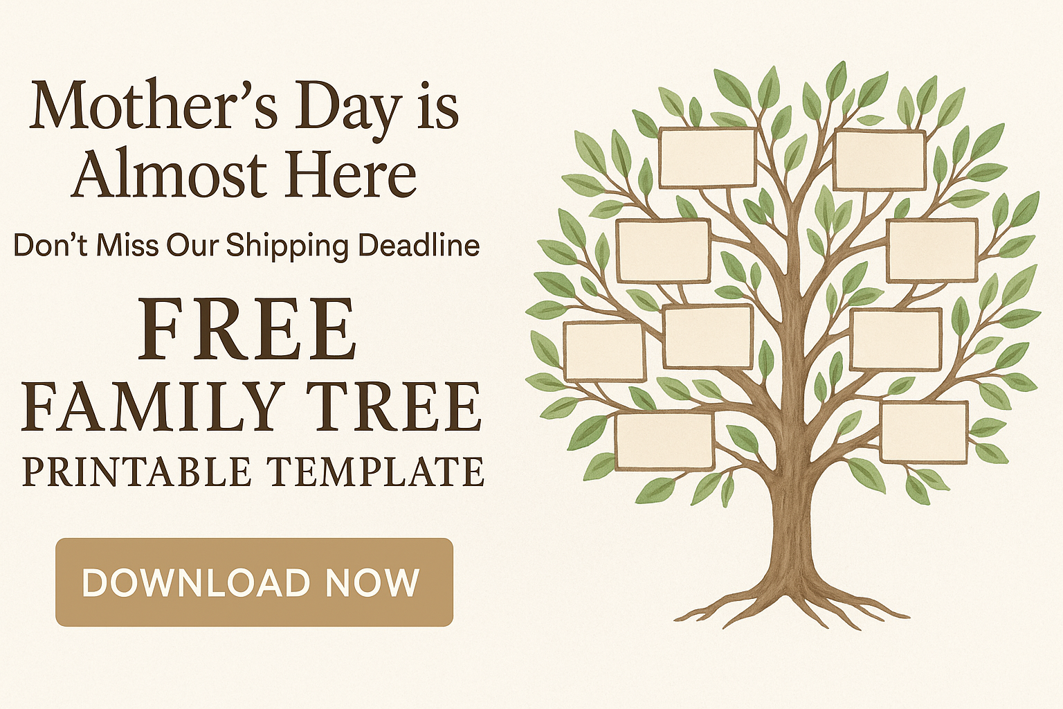 Mother’s Day is Almost Here — Don’t Miss Our Shipping Deadline (Plus a Free Gift!)