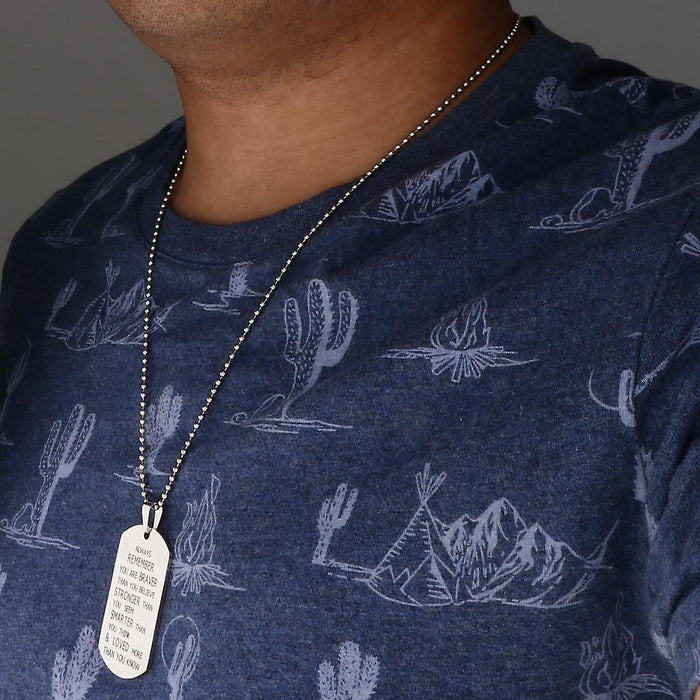 Men’s Inspirational Dog Tag Necklace – Stainless Steel “Always Remember” Quote – 24” Ball Chain