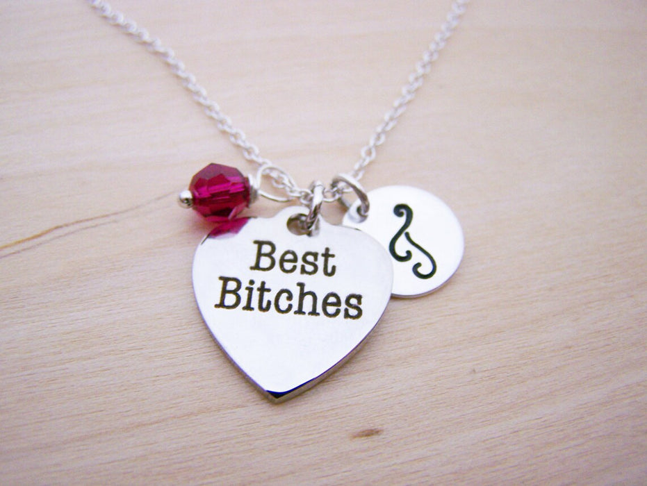 Best Bitches Necklace – Sterling Silver with Birthstone & Initial Charm