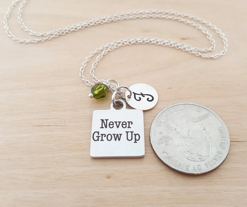 Never Grow Up Necklace – Sterling Silver with Birthstone & Initial Charm