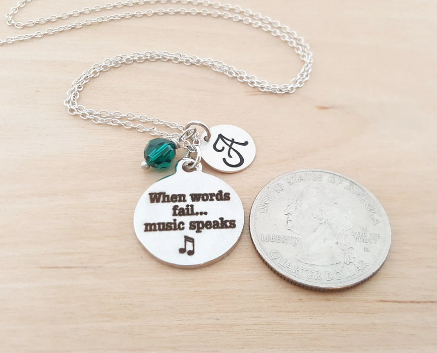 When Words Fail Music Speaks Necklace – Sterling Silver with Birthstone & Initial Charm