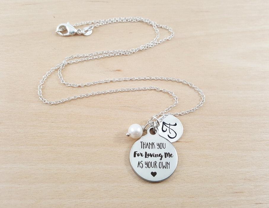 Thank You For Loving Me As Your Own Necklace – Sterling Silver with Birthstone & Initial – Personalized Gift