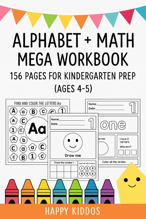 Alphabet + Math Mega Workbook | 156 Pages for Kindergarten Prep (Ages 4–5)