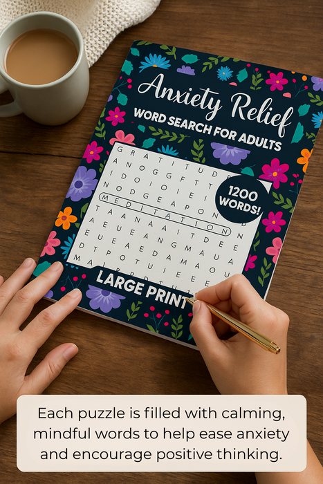 Anxiety Relief Word Search for Adults – Large Print & 1200 Words