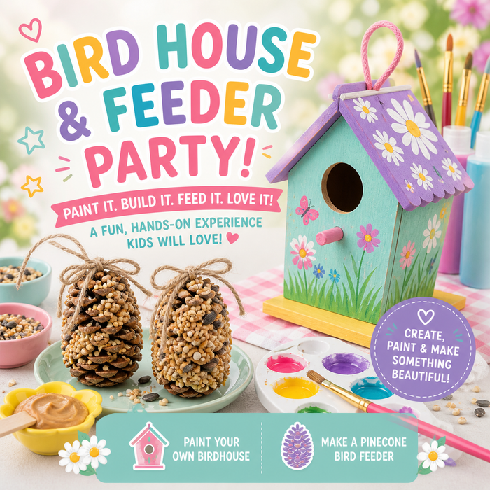 Birdhouse & Feeder Party Experience