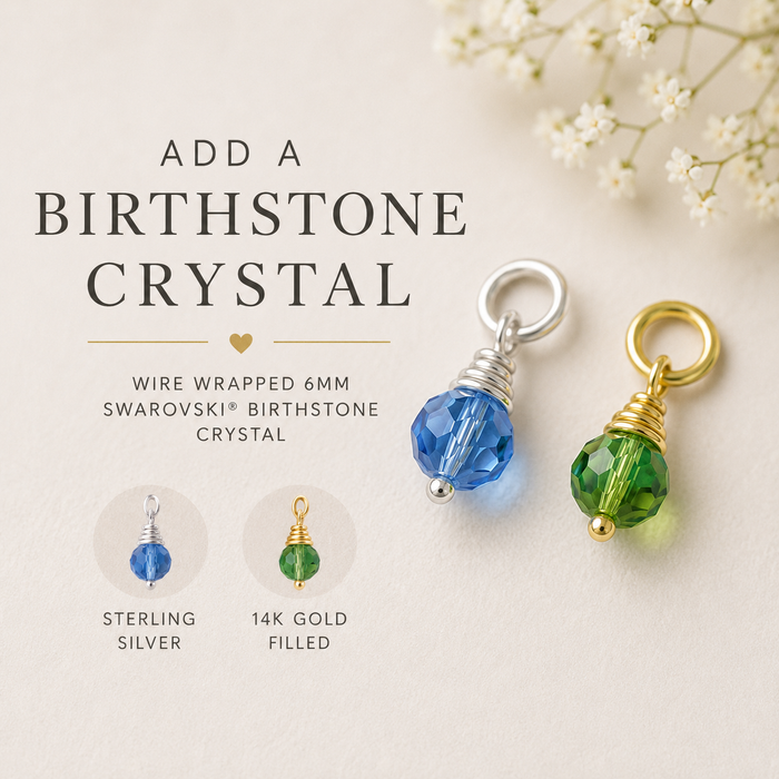 Add a Swarovski® Birthstone Crystal – Gold Filled or Sterling Silver