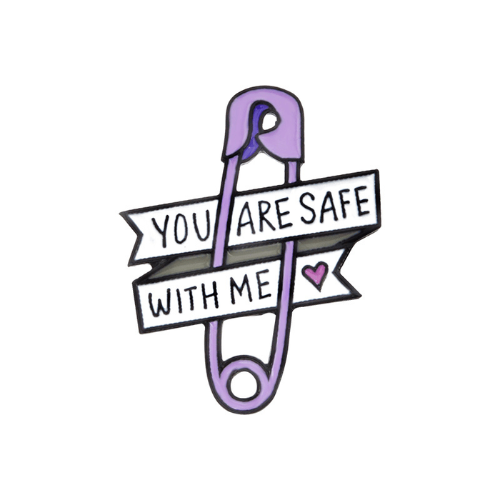 You Are Safe With Me Enamel Pin – Allyship & Support Statement Accessory