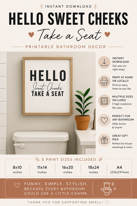 Hello Sweet Cheeks – Take a Seat Printable Bathroom Decor (Instant Download)