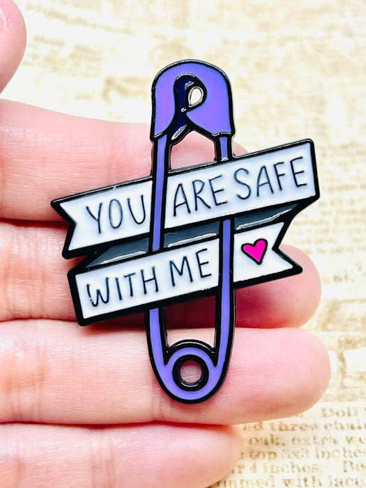 You Are Safe With Me Enamel Pin – Allyship & Support Statement Accessory