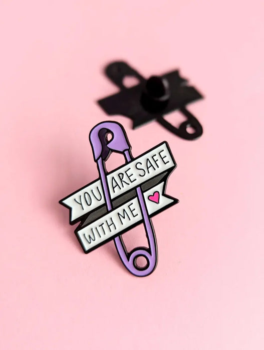 You Are Safe With Me Enamel Pin – Allyship & Support Statement Accessory