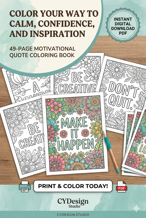 Motivational Quote Coloring Book (49 Pages) – Instant Download PDF