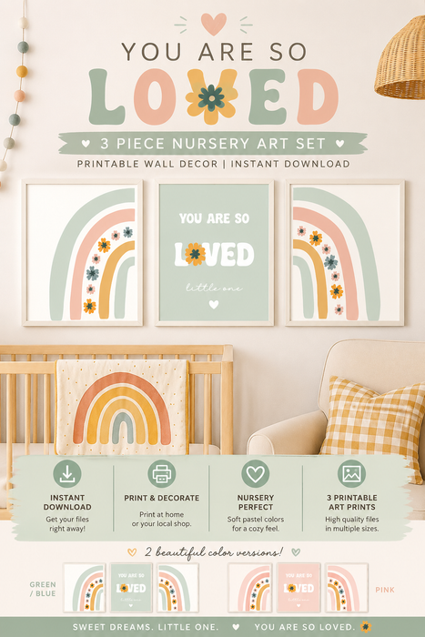 You Are So Loved Rainbow Nursery Art – 3 Piece Set | Green/Blue & Pink Versions | Printable Wall Decor, Instant Download